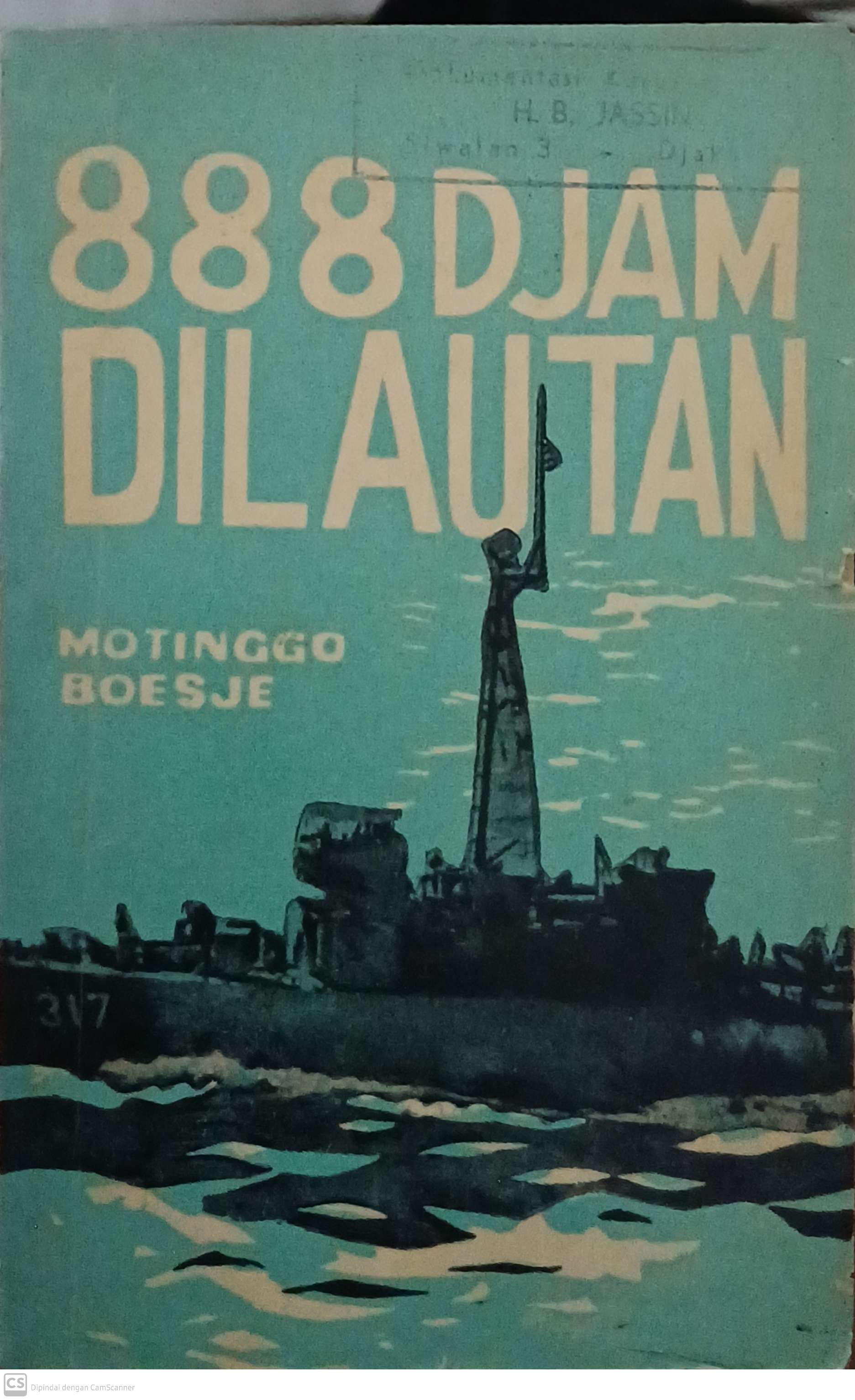 888 djam dilautan / Motinggo Busye