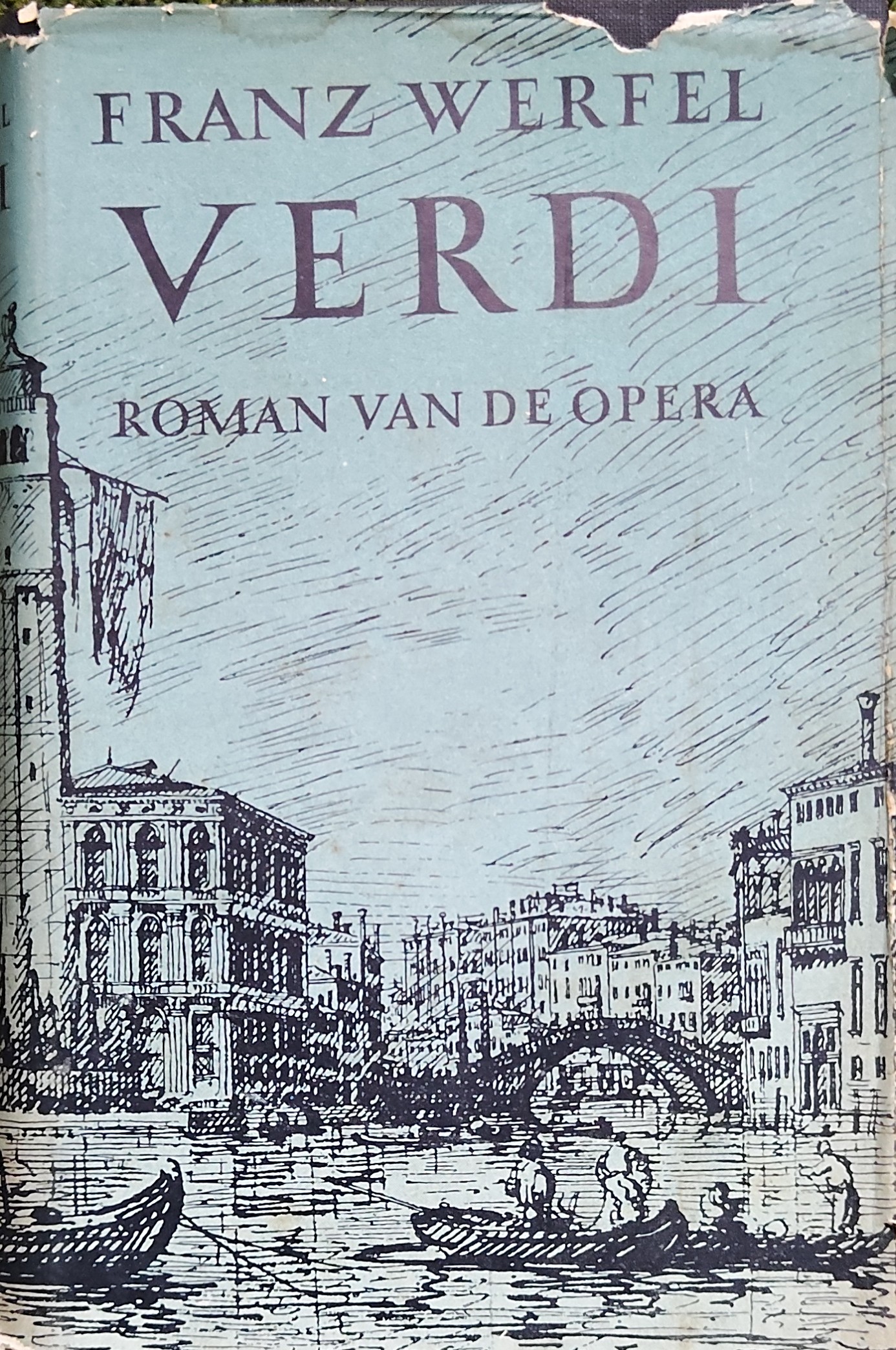 Verdi :  roman van de opera
