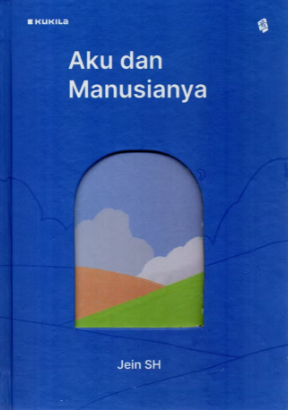 Aku dan manusianya