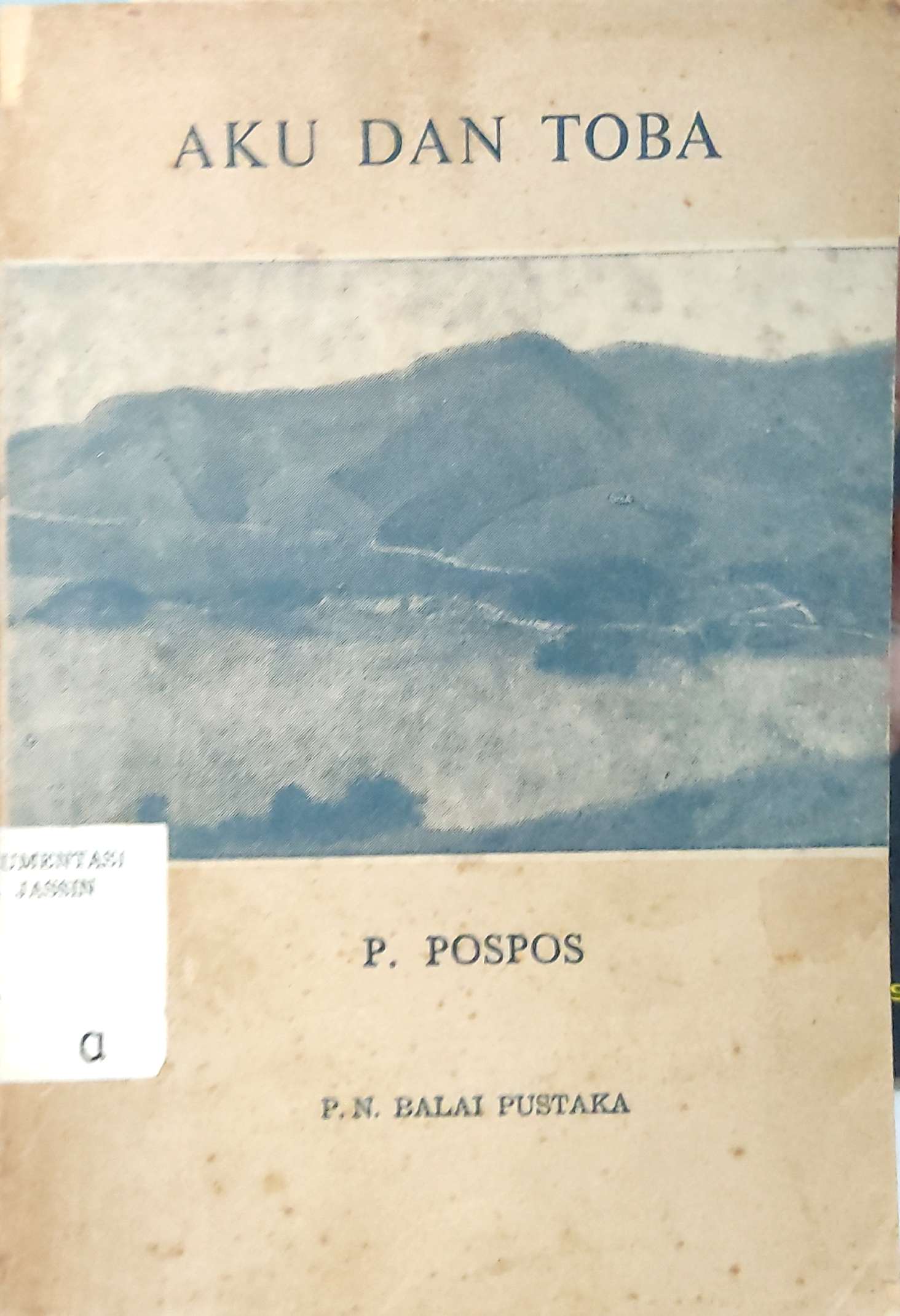 Aku dan Toba / P. Pospos
