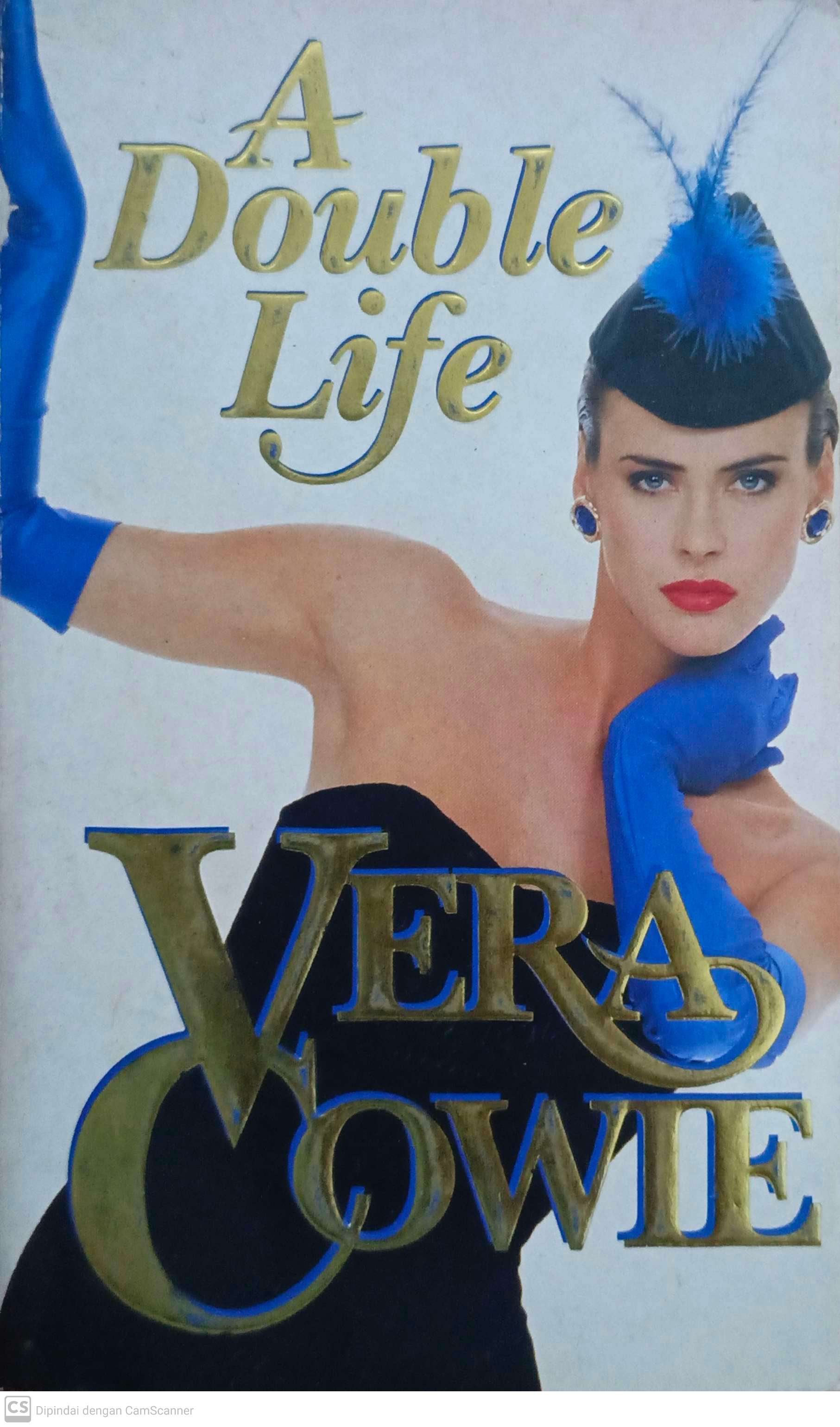 A double life / Vera Cowie
