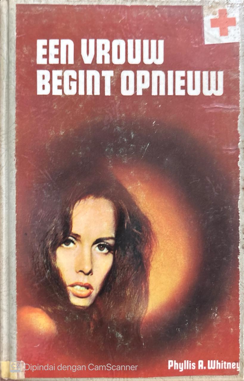Een Vrouw Begint Opnieuw / Phylis A. Whitney