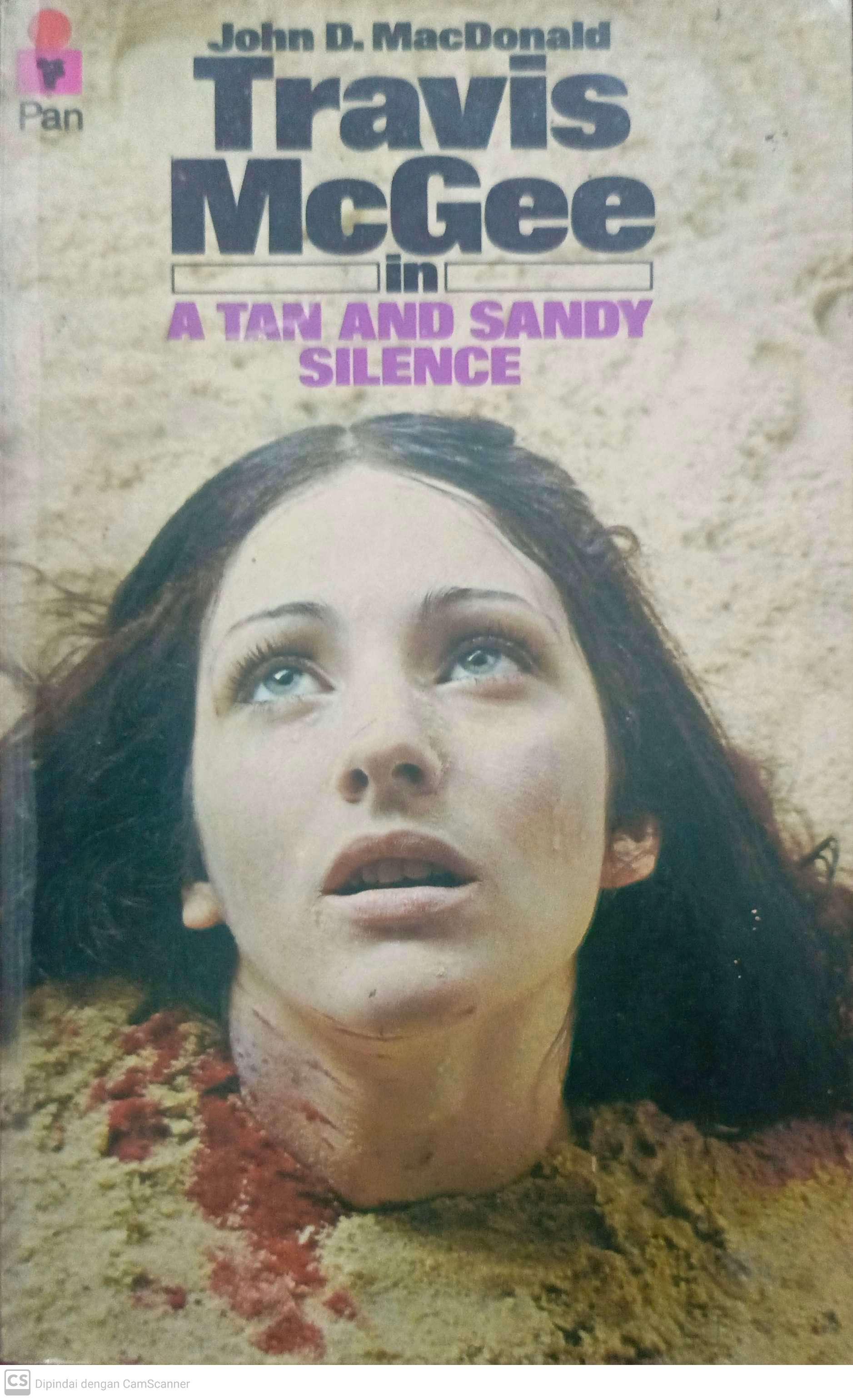 A tan and sandy silence / John D. Macdonald