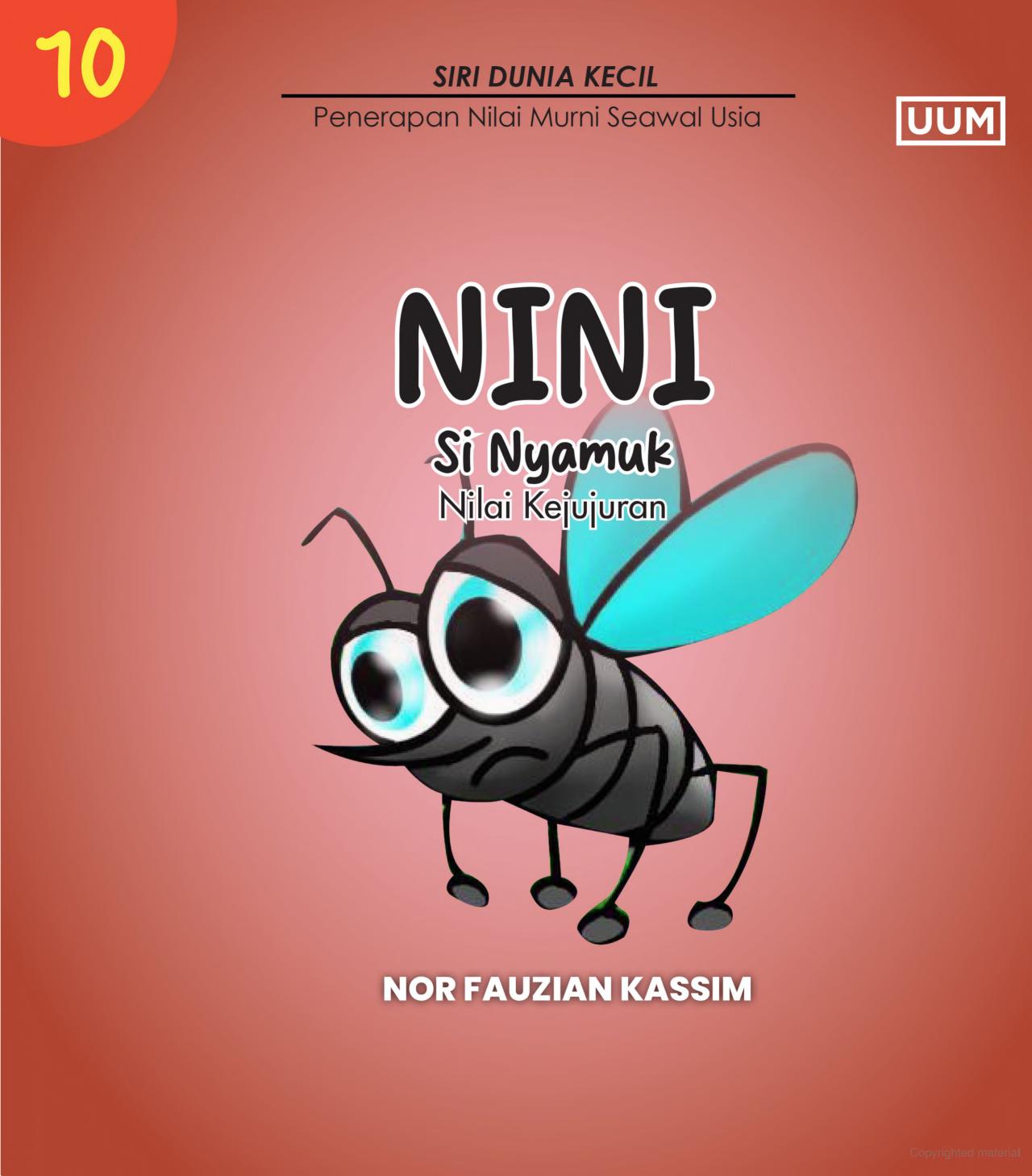 Nini si nyamuk : nilai kejujuran