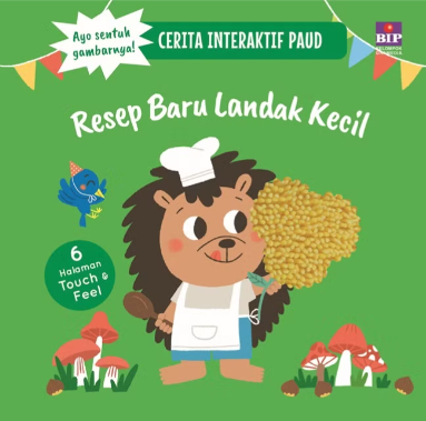 resep baru landak kecil : cerita interaktif paud