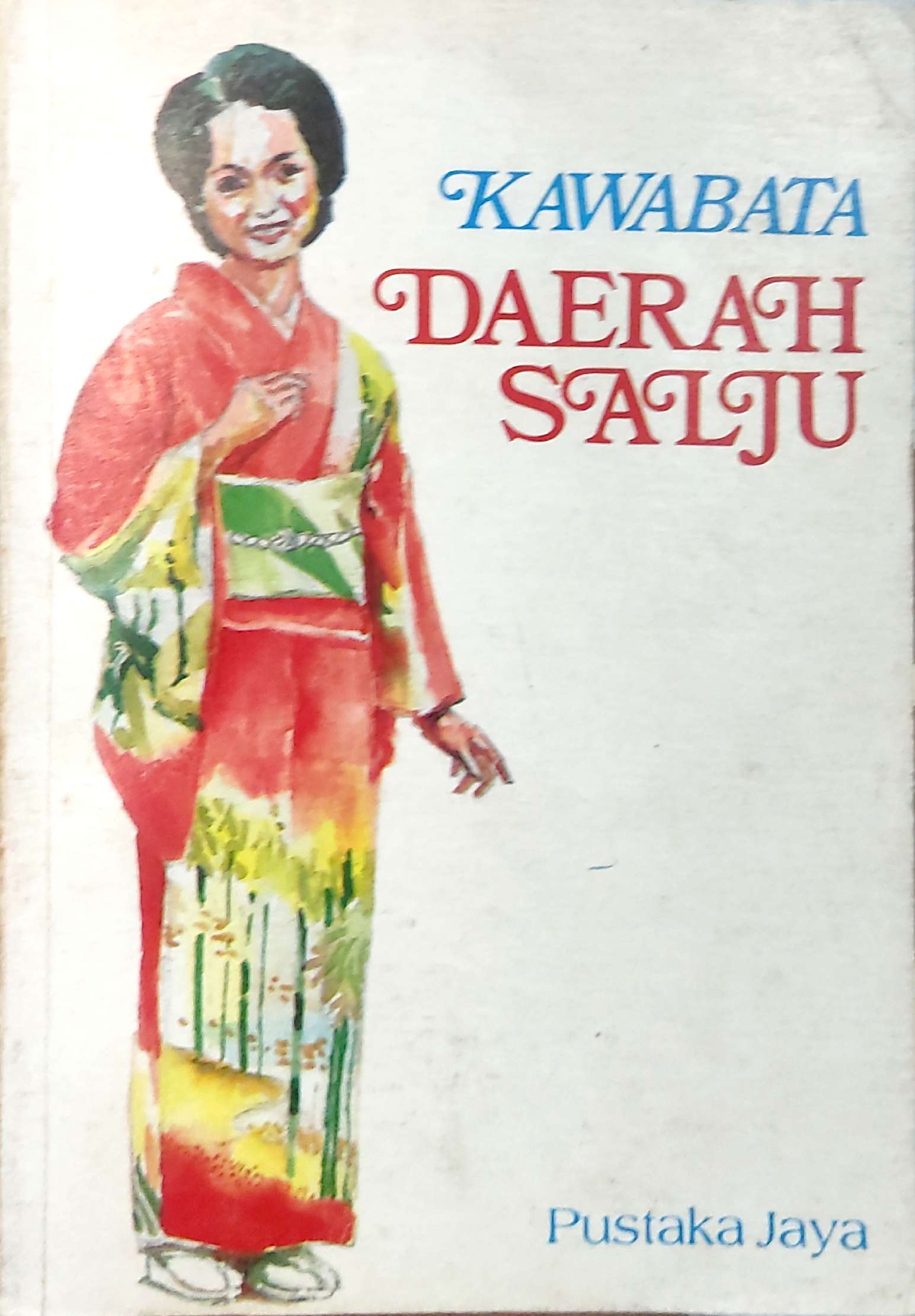 Daerah Salju / Kawabata Yasunari