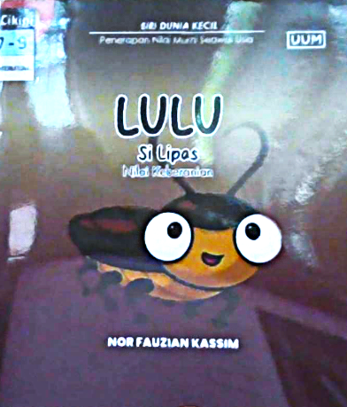 Lulu si lipas : nilai keberanian