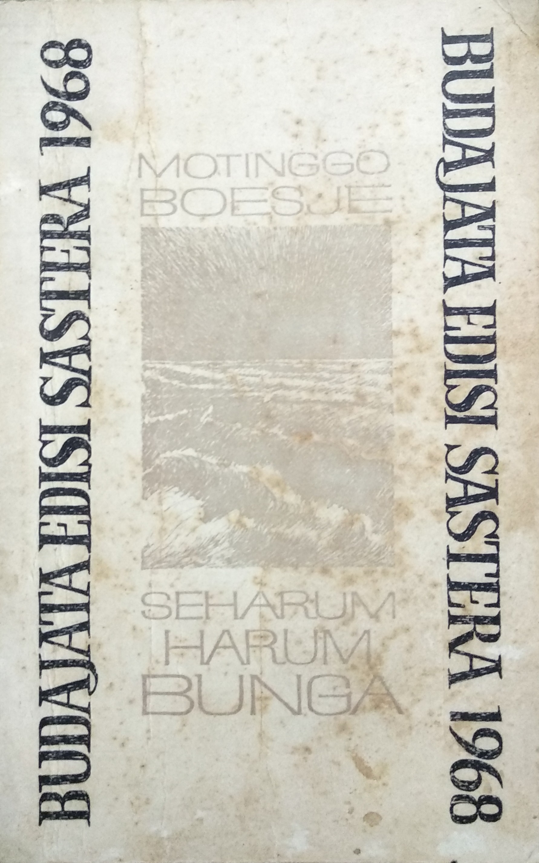 Seharum harum bunga / Motinggo Boesje