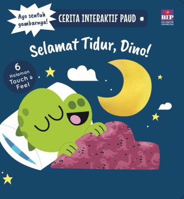 Selamat tidur Dino : cerita interaktif paud