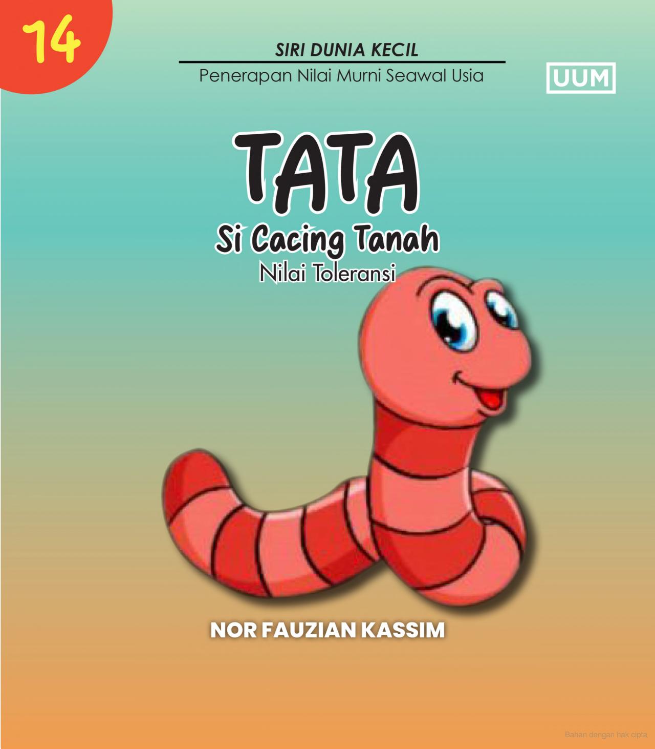 Tata si cacing tanah : nilai toleransi
