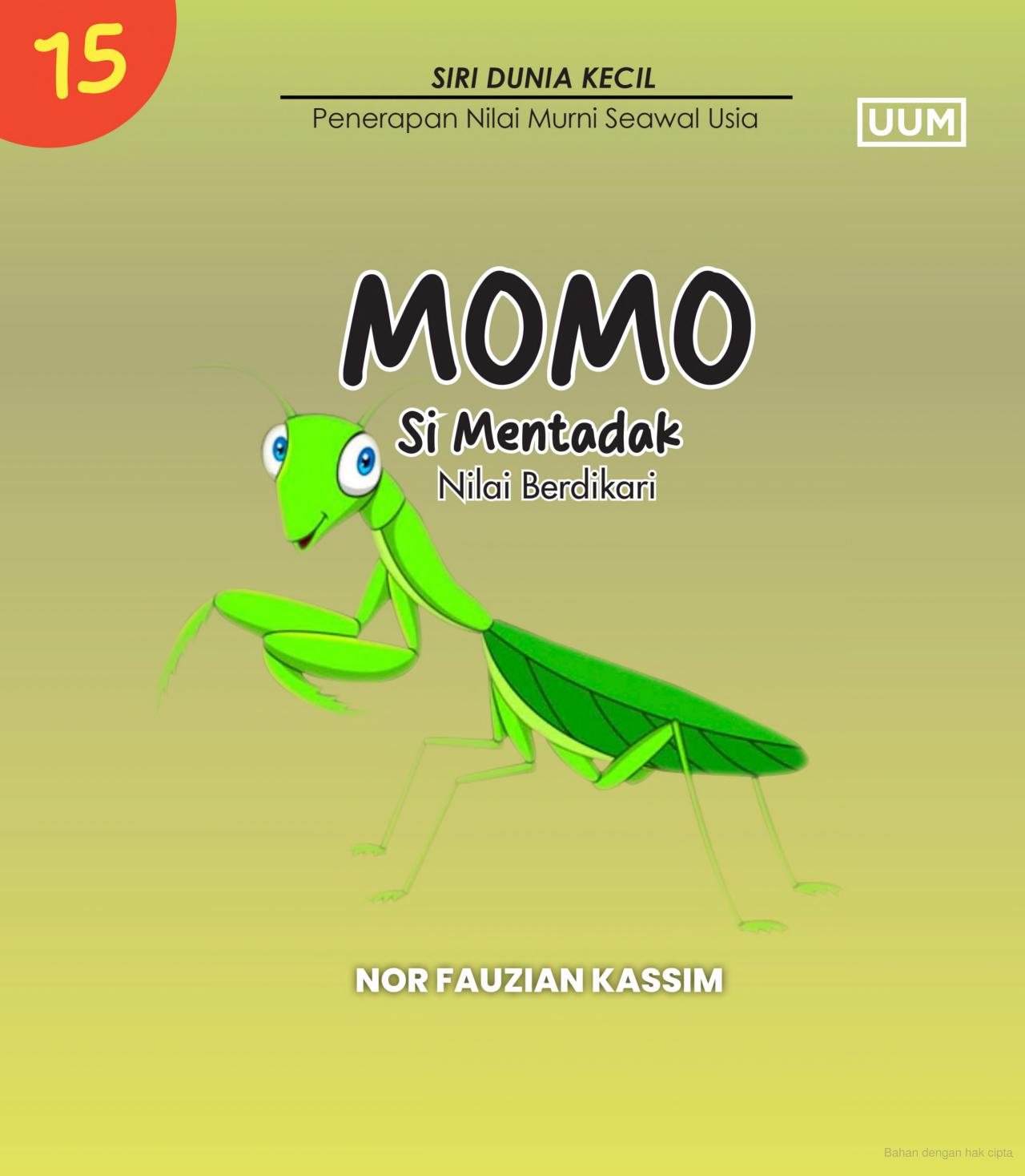 Momo si mentadak : nilai berdikari