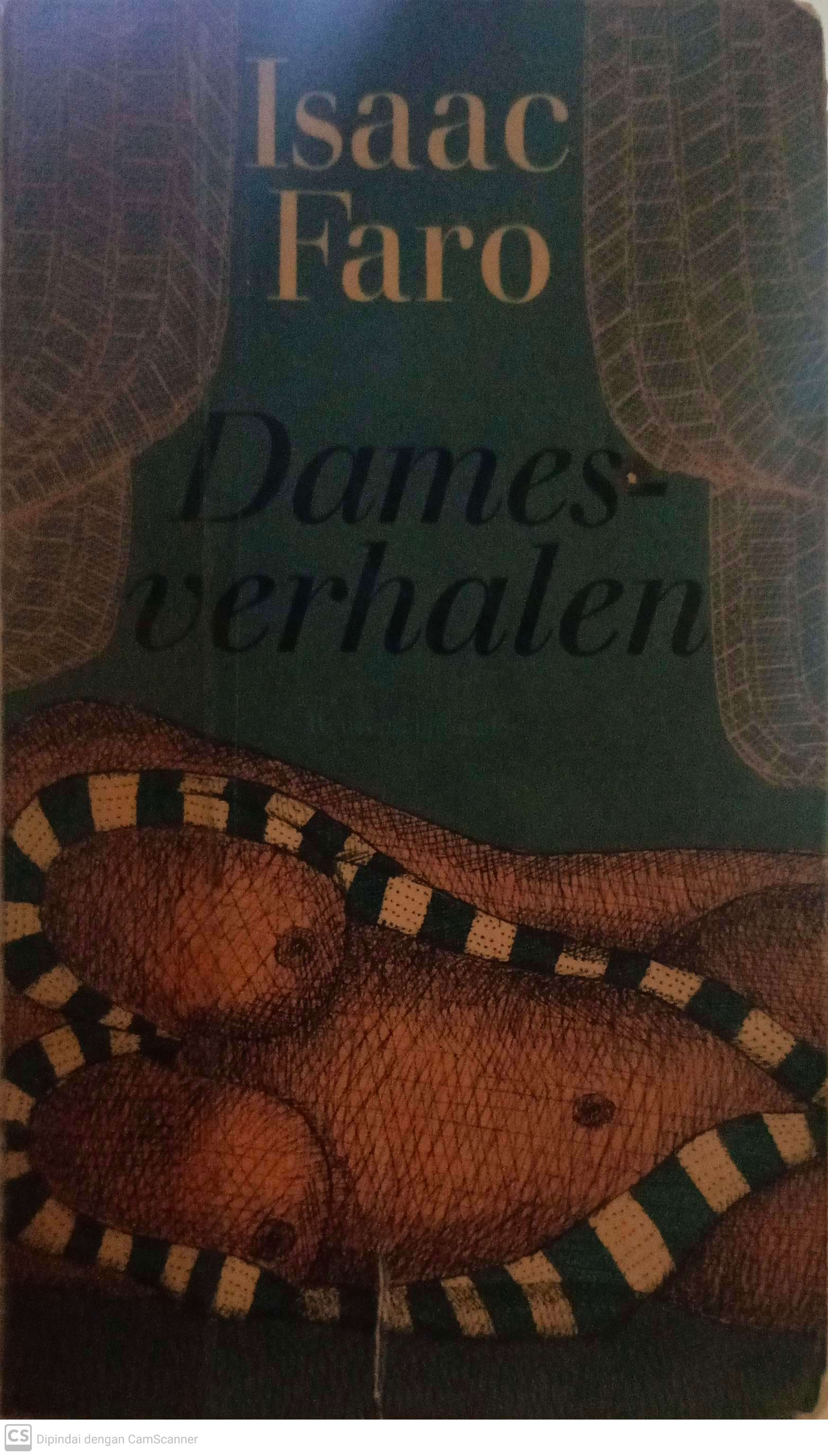 Damesverhalen / Isaac Faro