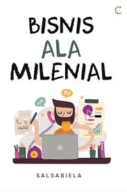 Bisnis ala milenial : Bisnis yang bagus adalah yang dibuka, bukan ditanyakan terus