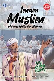 Imam muslim : matahari hadits dari naisabur