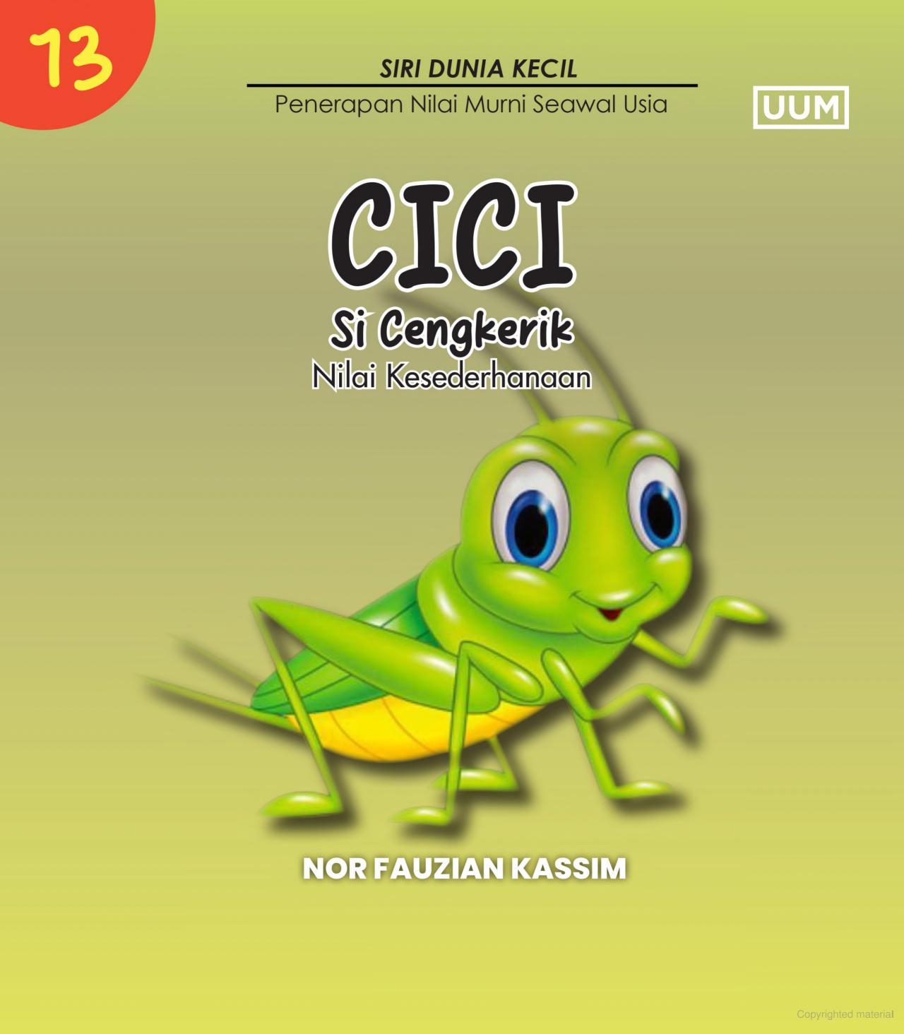 Cici si cengkerik : nilai kesederhanaan