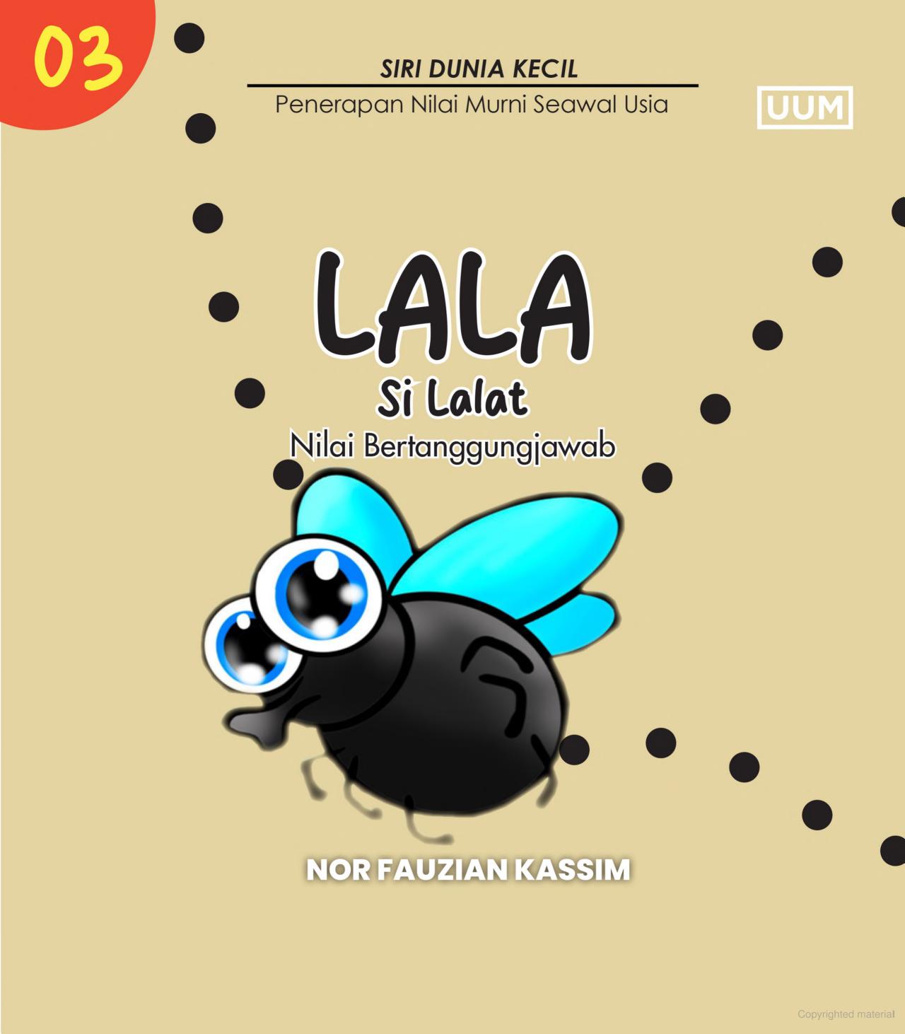 Lala si lalat : nilai bertanggungjawab