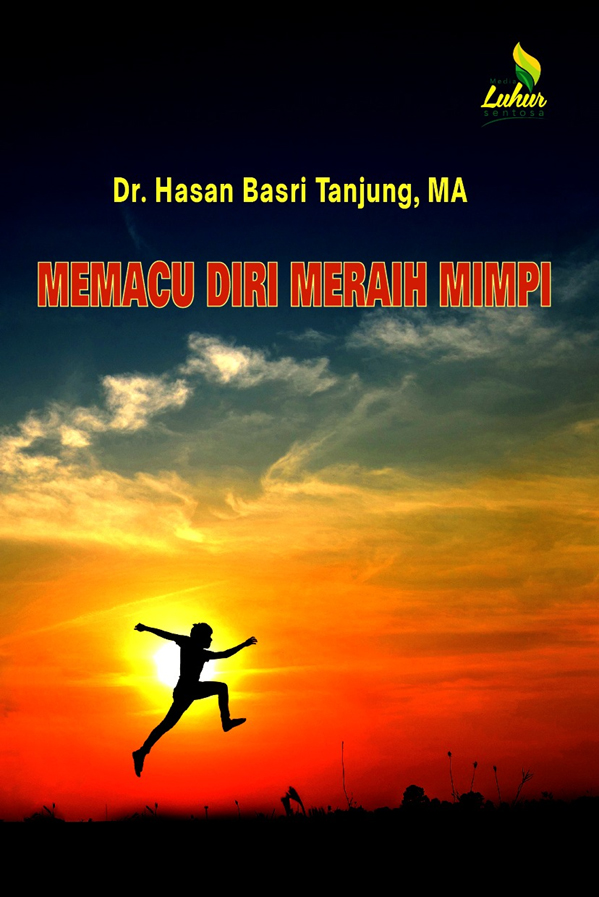Memacu diri meraih mimpi