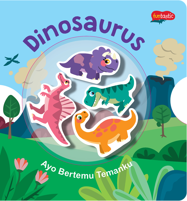 Ayo bertemu temanku : dinosaurus