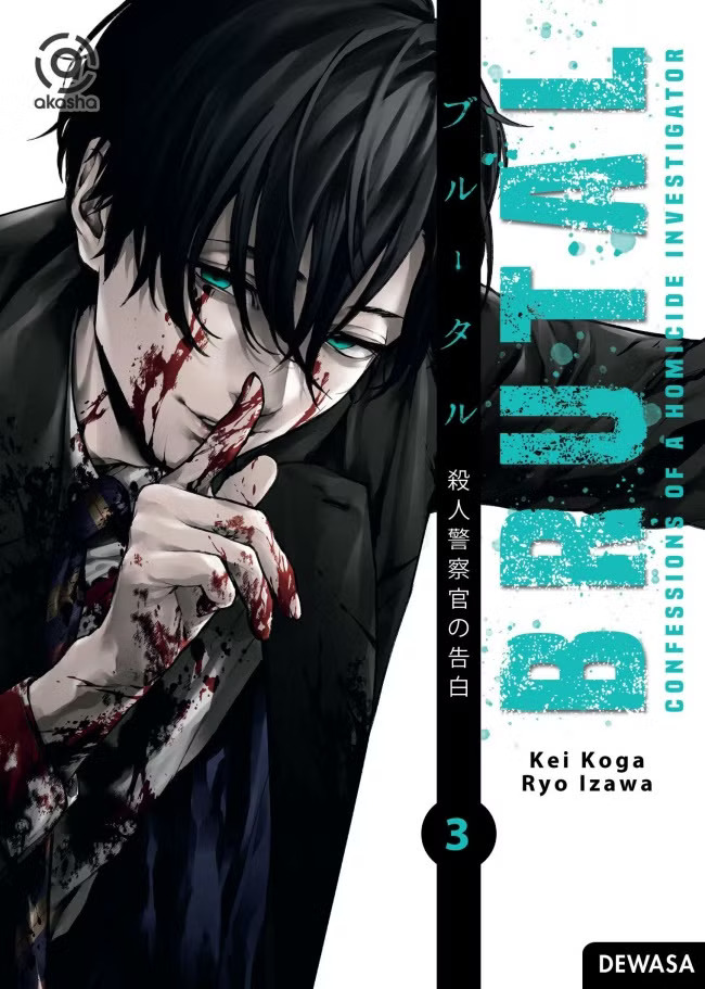Brutal : confessions of a homicide investigator vol. 3