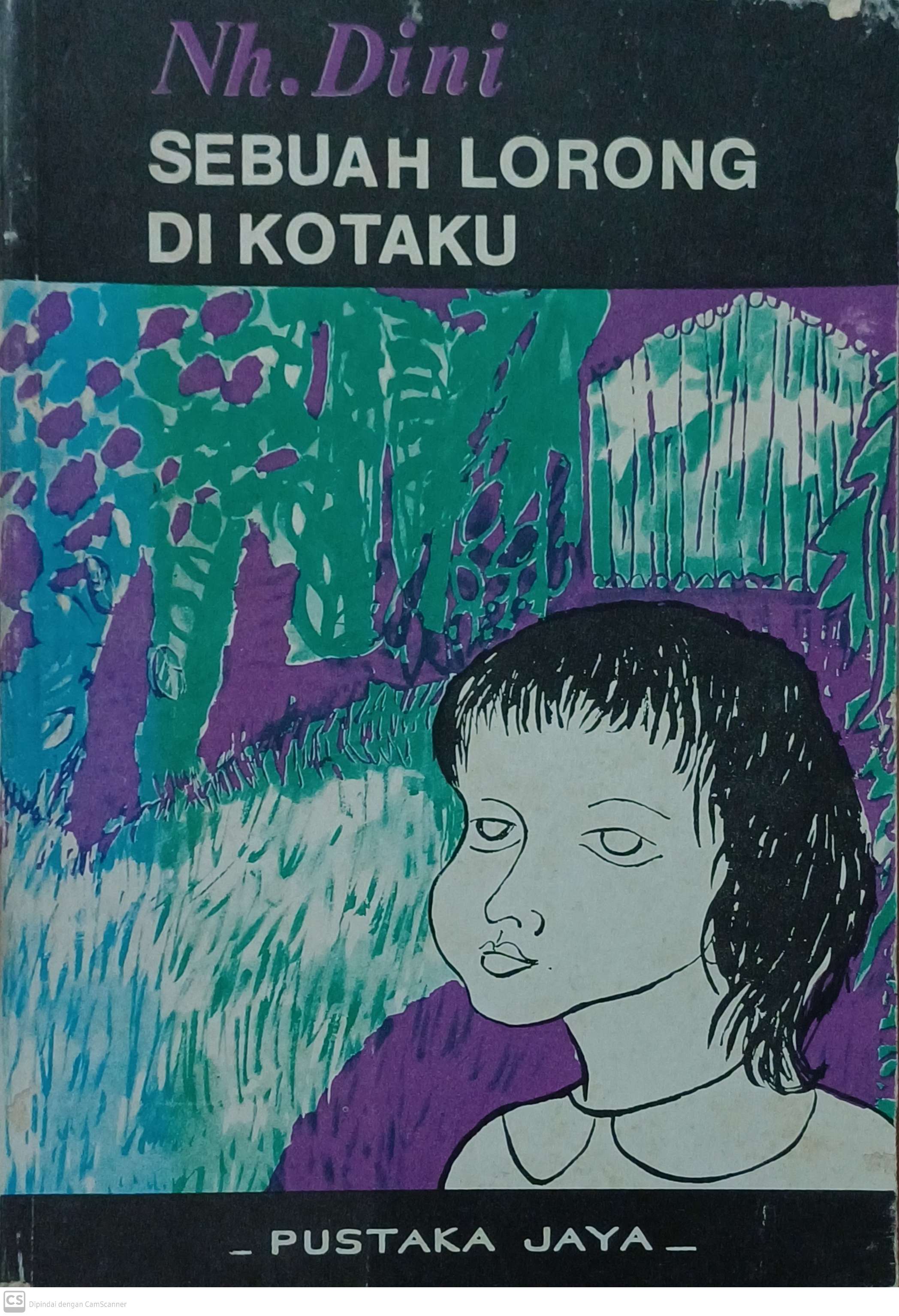 Sebuah lorong di kotaku / Nh. Dini