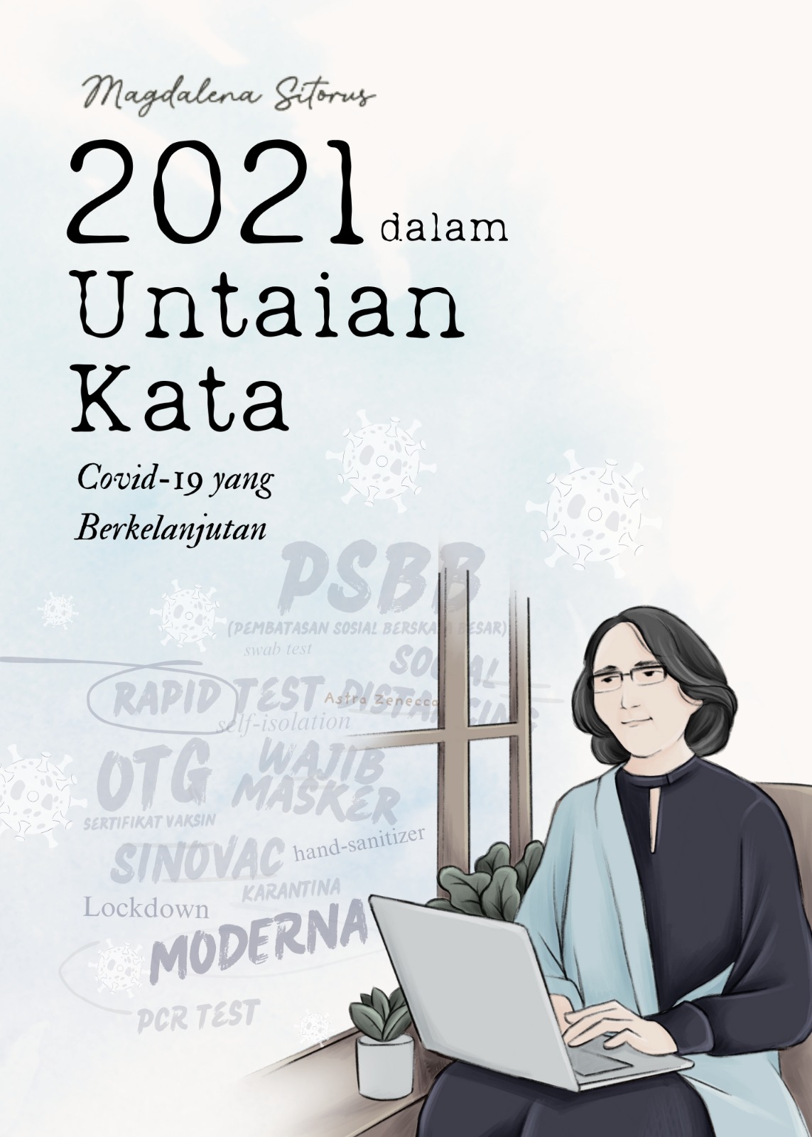 2021 dalam untaian kata : covid-19 yang berkelanjutan