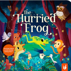 The hurried frog : encourage children to be more mindfull and help others
