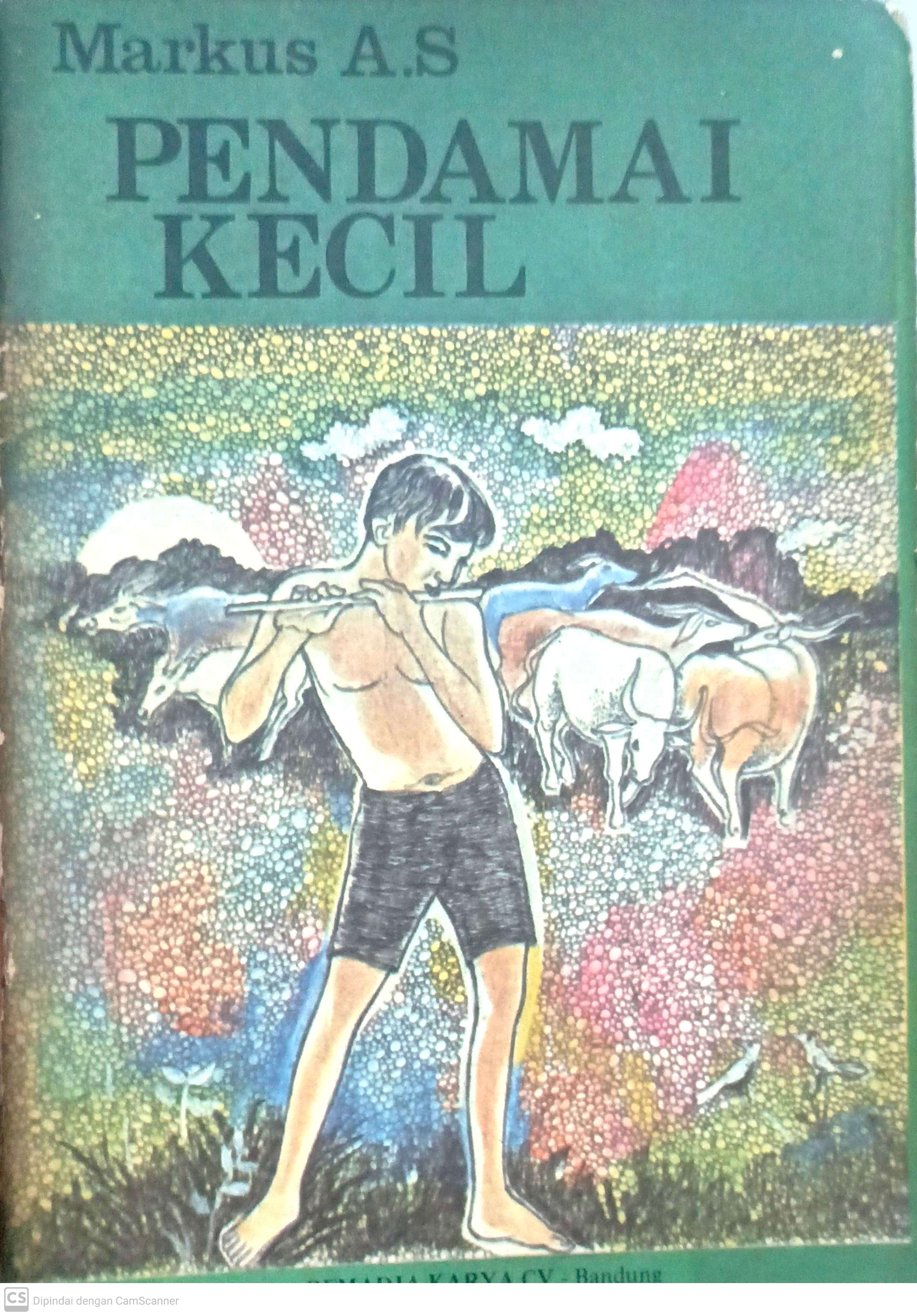 Pendamai kecil / Markus A.S.