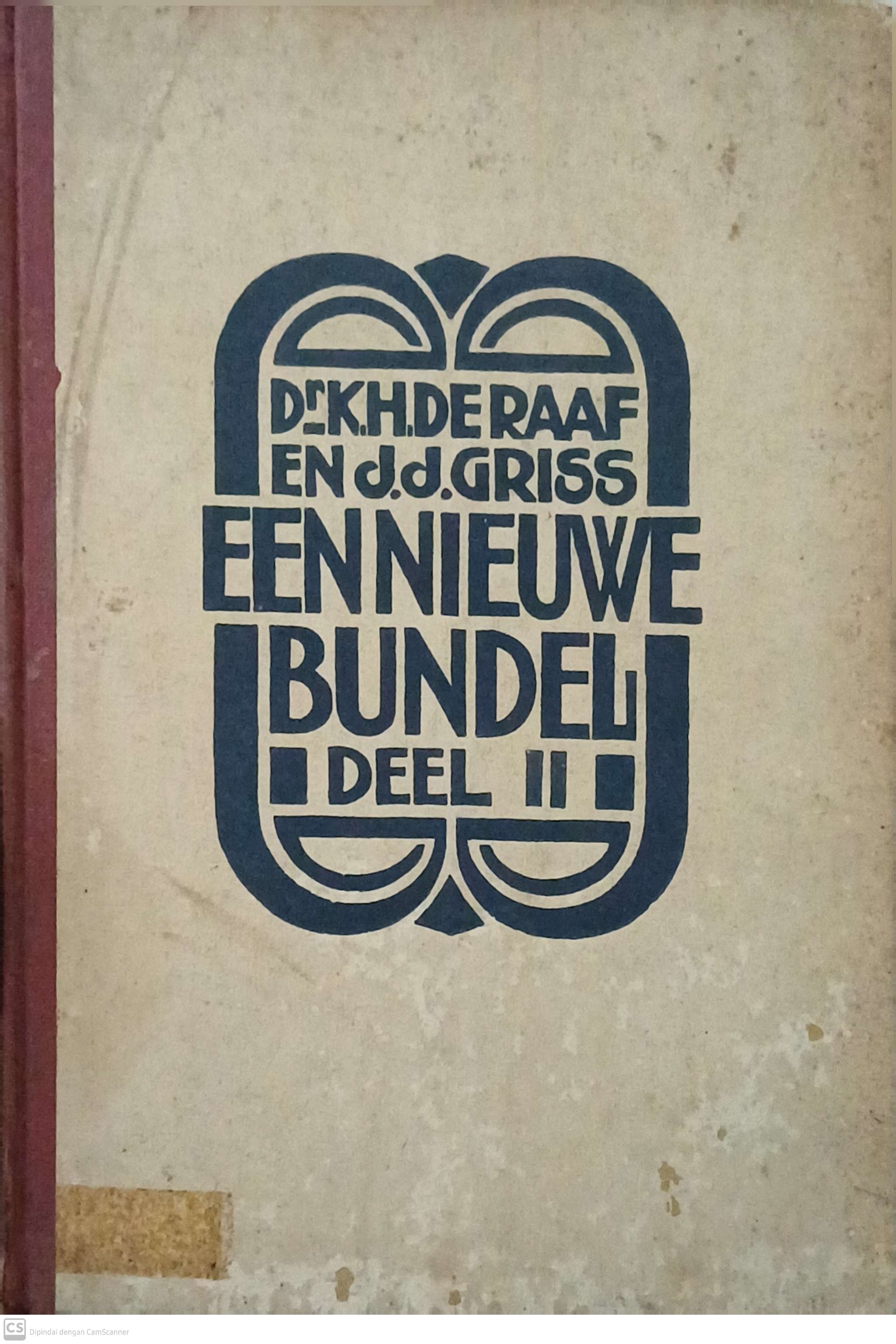 Een nieuwe bundel :  derder del II / K.H. De Raaf