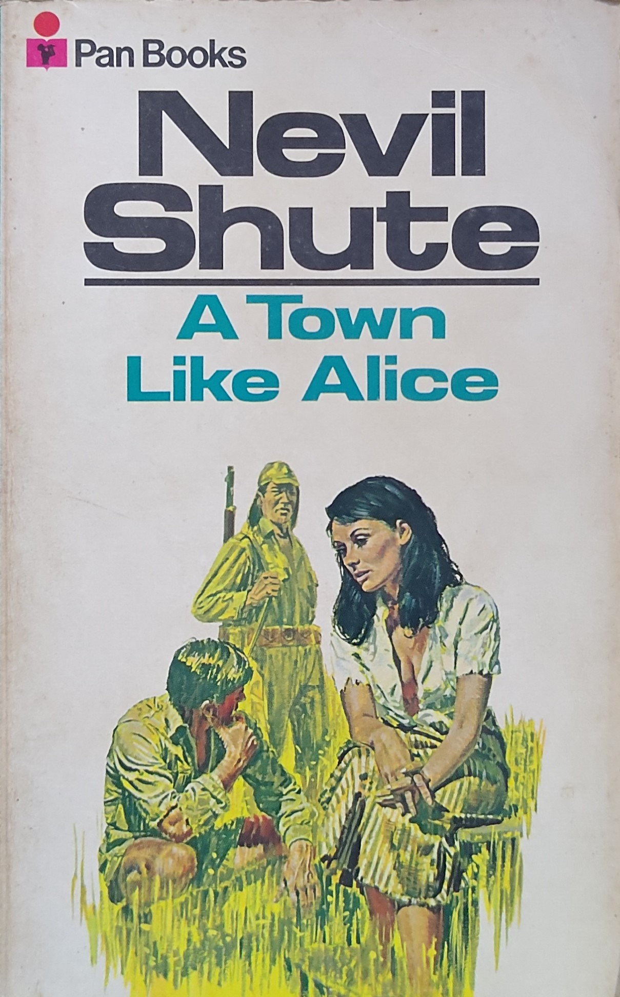 A town like Alice / Nevil Shute