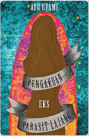 Pengakuan eks parasit lajang