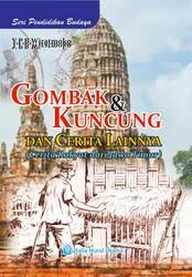 Gombak & kuncung dan cerita lainnya : Cerita rakyat dari jawa timur