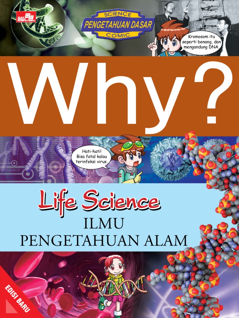 Why? Life Science - Ilmu pengetahuan Alam (Edisi Baru)