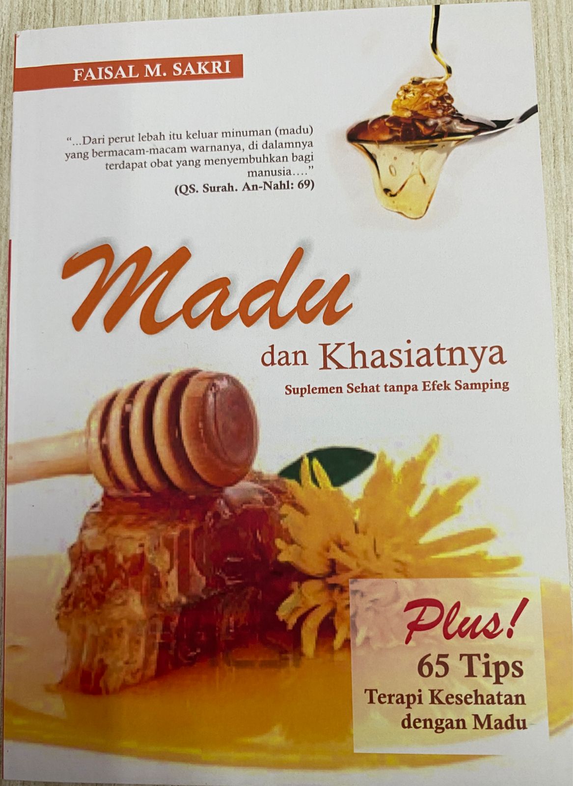 Madu dan khasiatnya : suplemen sehat tanpa efek samping