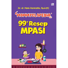 Mommyclopedia : 99+ resep MPAS
