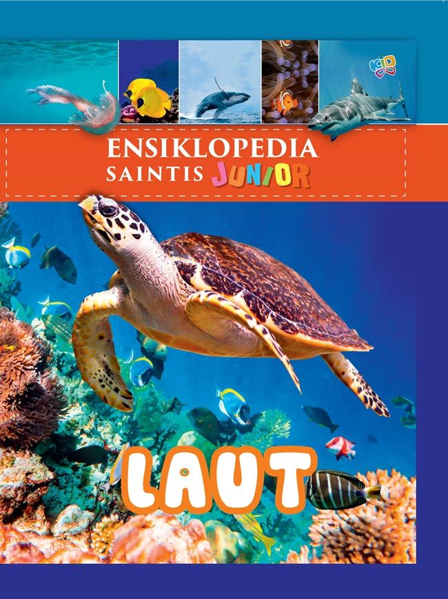 Ensiklopedia Saintis Junior: Laut / Claudia Martin