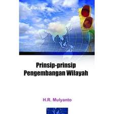 Prinsip-prinsip Pengembangan Wilayah