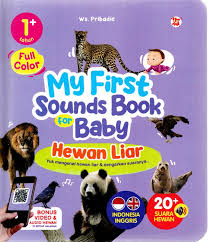 My first sounds book for baby : hewan liar