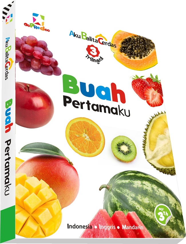 Aku balita cerdas : buah pertamaku