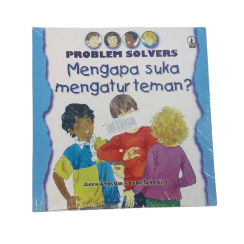 Problem solvers : Mengapa suka mengatur teman