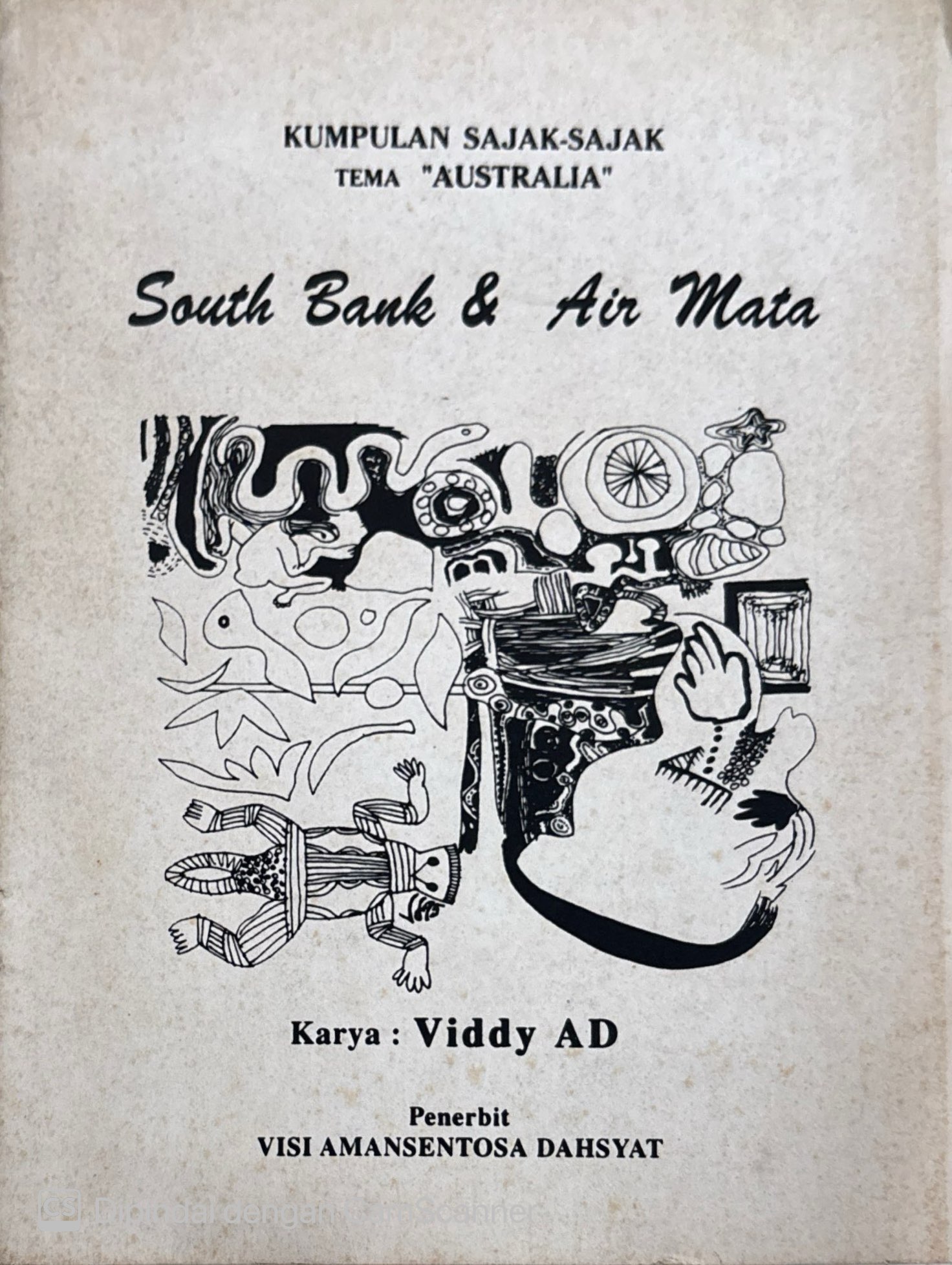 South bank & air mata :  Kumpulan sajak-sajak tema "Australia" / Viddy AD