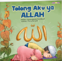 Tolong Aku ya Allah