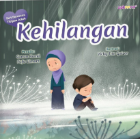 Kehilangan : seri perasaan titipan Allah