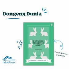 Dongeng - dongeng aesop : Aesop's fables