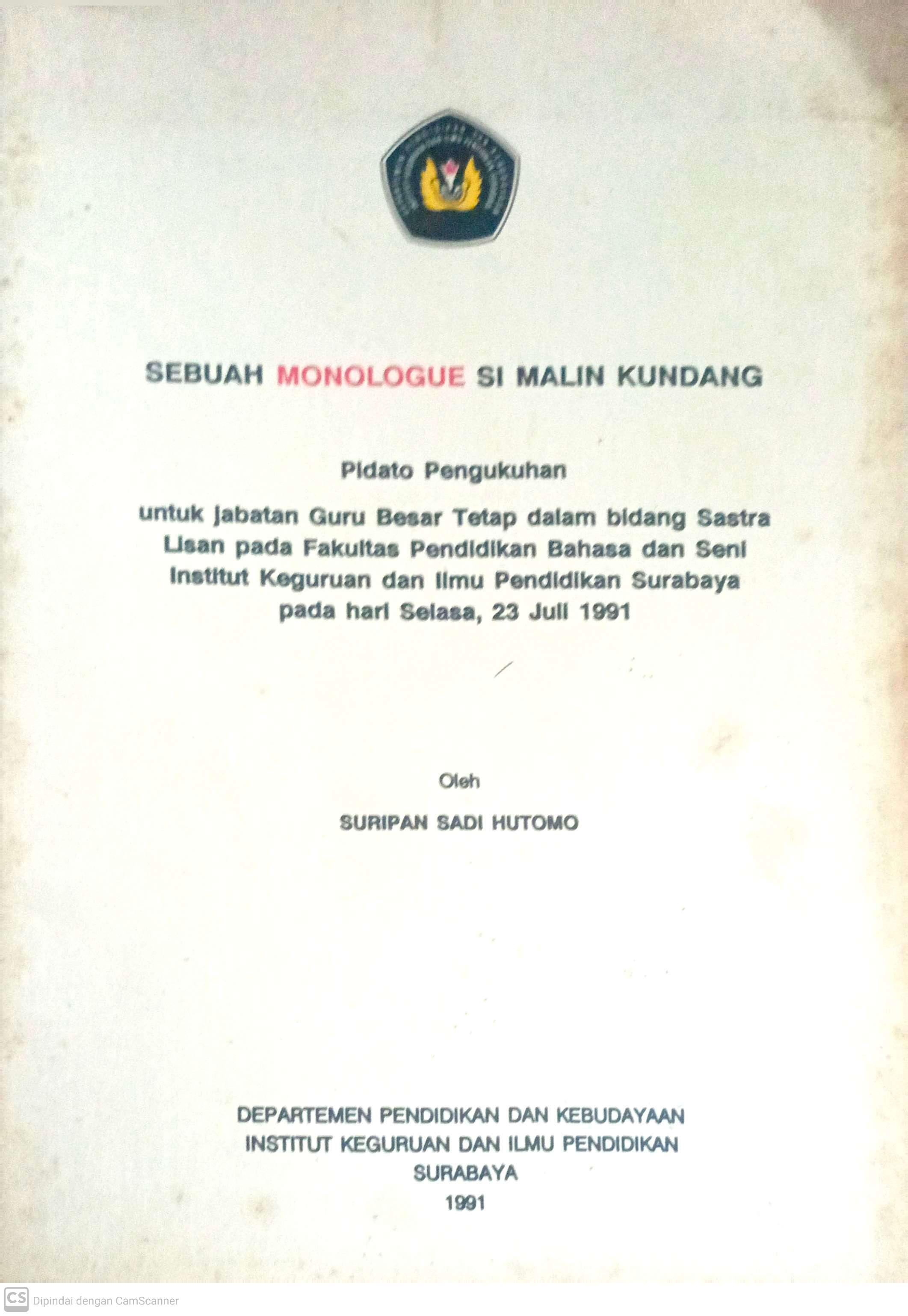 Sebuah monologue Si Malin Kundang / Suripan Sadi Hutomo