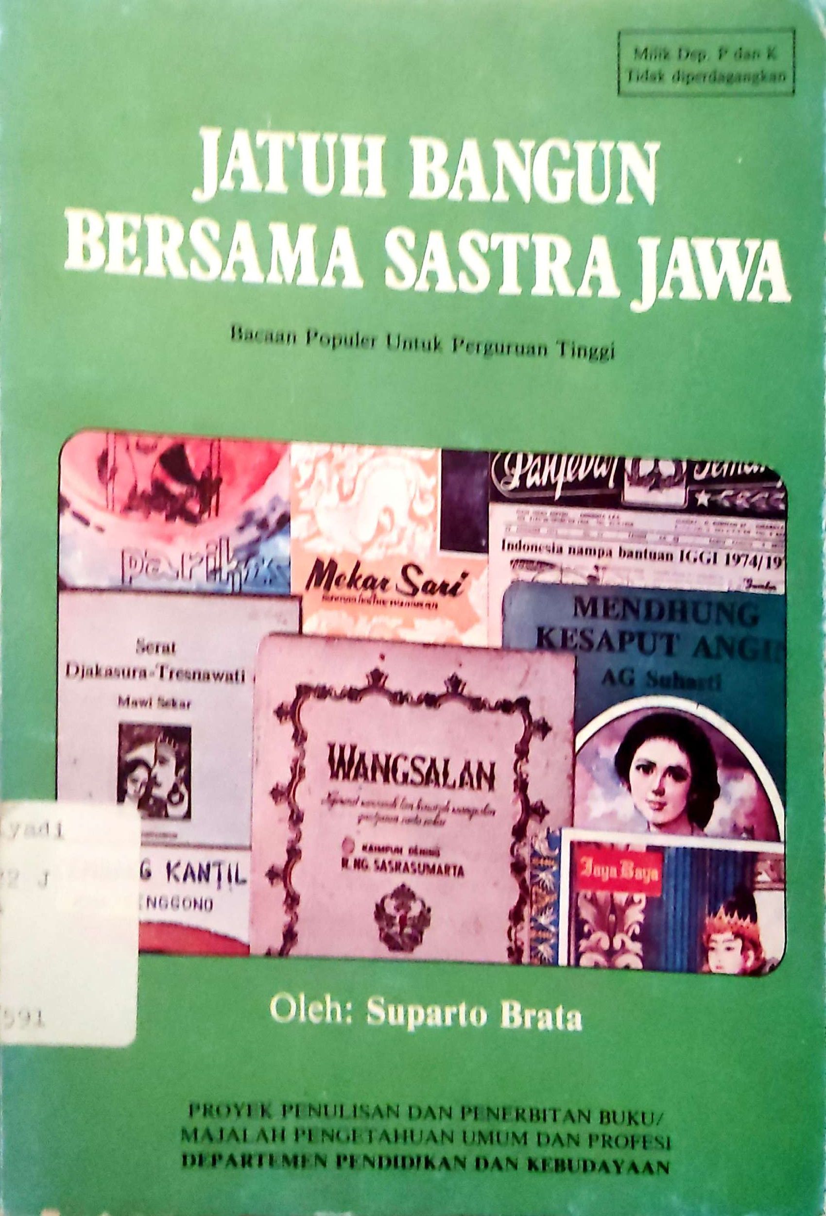 Jatuh Bangun Bersama Sastra Jawa