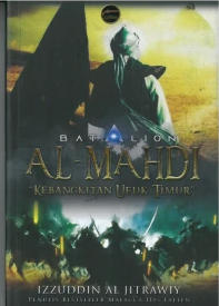 Batalion Al-mahdi : kebangkitan ufuk Timur