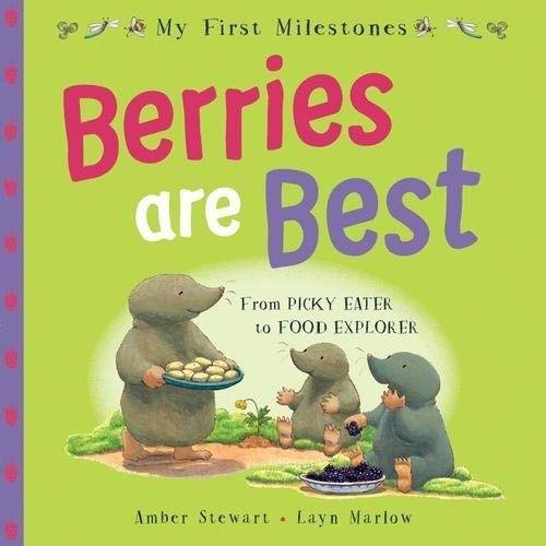 My First Milestones : Berries are Best
