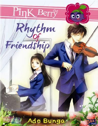 Rhythm of friendship