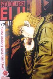 Psychometrist eiji vol. 11 / Yuma Ando ; Masashi Asaki ; penerjemah : Ervin ; editor : Aryaguna Setiadi