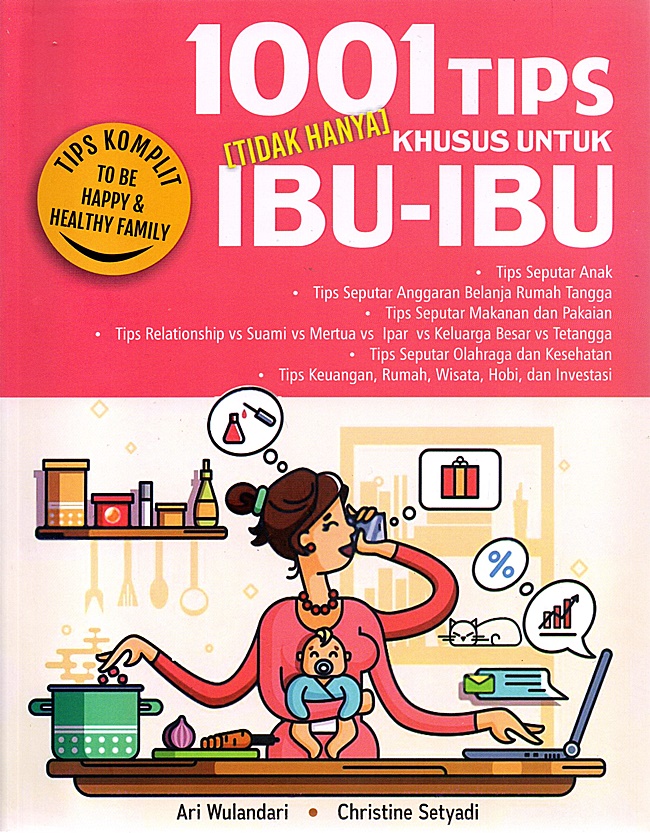 1001 tips khusus untuk ibu-ibu